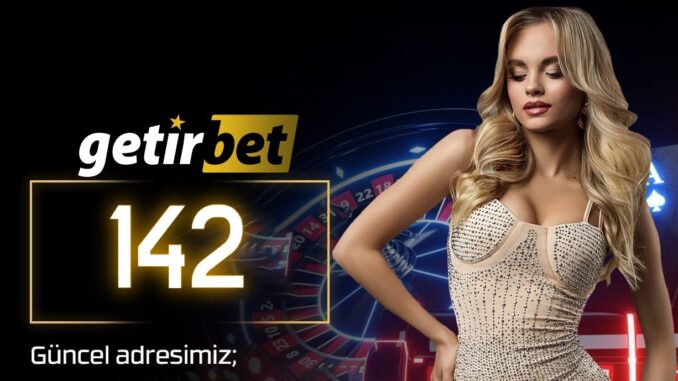 getirbet-142